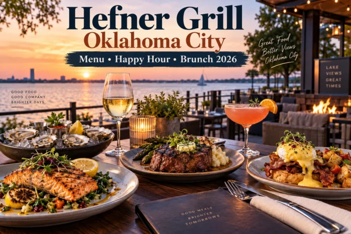 Hefner Grill Oklahoma City Menu